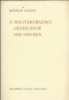 Kővágó László : A magyarországi délszlávok 1918-1919-ben