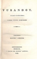 Schiller, (Friedrich), Gozzi után : Turandot. Tragi-comoedia