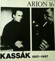 Somlyó György (szerk.) : ARION 16 Nemzetközi Költői Almanach KASSÁK 1887 - 1967
