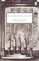 Singer, Isaac Bashevis  : Collected Stories