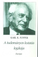 Popper, Karl R. : A tudományos kutatás logikája