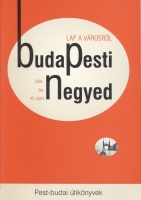Torda István (szerk.) : Pest-budai útikönyvek (BudaPesti Negyed. 2004. ősz, 45. sz.)