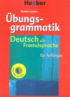 Luscher, Renate : Übungsgrammatik Deutsch Als Fremdsprache Für Anfänger
