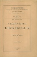 Thúry József : A közép-ázsiai török irodalom