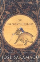 Saramago, José  : The Elephant's Journey