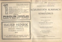 Wodiáner Béla Antal (szerk.) : Magyar vasuti szaknaptár. Közlekedési almanach és sematizmus. / 1918. 14. évfolyam.