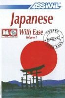 Garnier, Catherine : Japanese with Ease: volume. 1