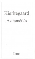 Kierkegaard, Sören : Az ismétlés 