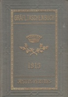 Gothaisches Genealogisches Taschenbuch der Gräflichen Häuser. 1913.