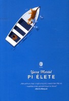 Martel, Yann : Pi élete