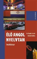 Budai László - Budai Andrea : Élő angol nyelvtan - Tesztkönyv