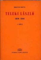 Horváth Zoltán : Teleki László 1810-1861. 1-2. köt.