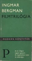 Bergman, Ingmar : Filmtrilógia