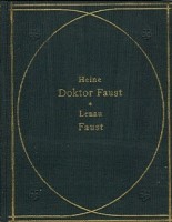 Heine, Heinrich - Lenau, Nikolaus : Doktor Faust. Faust