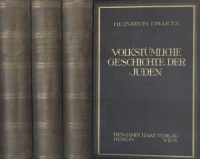 Graetz, Heinrich : Volkstümliche Geschichte der Juden in drei Bänden