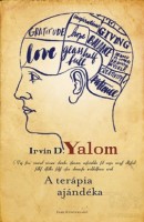 Yalom, Irvin D. : A terápia ajándéka. Műhelytitkok.