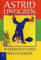 Lindgren, Astrid  : Juharfalvi Emil még egyszer