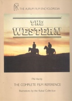 Hardy, Phil : The Western - The complete film reference.