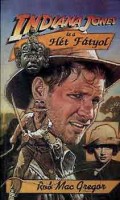 MacGregor, Rob : Indiana Jones és a hét fátyol