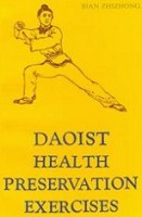 Zhizhong, Bian : Daoist Health Preservation Exercises