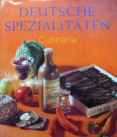 Metzger, Christine (szerk.) : Culinaria Deutsche Spezialitäten I-II.