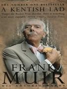 Muir, Frank  : A Kentish Lad