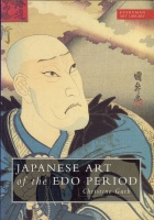 GUTH, CHRISTINE : Japanese Art of the Edo Period.