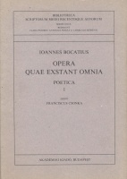 Bocatius, Ioannes (Johannes, János) : Opera quae exstant omnia poetica I.