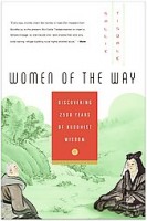 Tisdale, Sallie  : Women of the Way. Discovering 2500 Years of Buddhist Wisdom.
