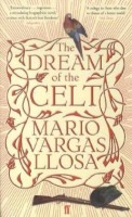 Vargas Llosa, Mario : The Dream of the Celt