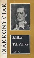 Schiller, Friedrich : Tell Vilmos