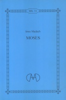 Madách Imre : Moses