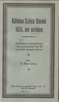 D. Biás István : Köteles Szőcs Dániel 1651. évi sírköve