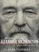 Thomas, Donald Michael  : Alexander Solzhenitsyn