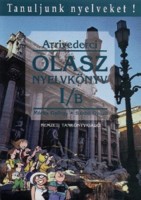 Móritz György · Szabó Győző  : Arrivederci - Olasz nyelvkönyv I/B