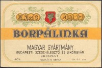 1069. Borpálinka (italcímke) – Budapesti Szesz-, Élesztő és Likőrgyár.