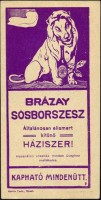 0095. Brázay Sósborszesz – Gyártó és forgalmazó Brázay Kálmán nagykereskedő, Budapest (oroszlános, lila).