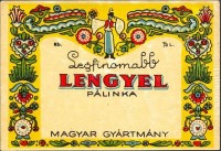 1130. Lengyel Pálinka (italcímke) – ismeretlen gyártó. 