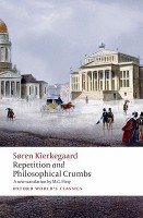 Kierkegaard, Soren  : Repetition and Philosophical Crumbs