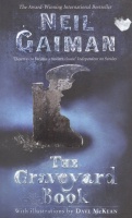 Gaiman, Neil  : The Graveyard Book