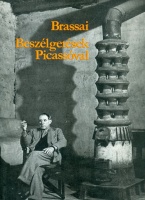 Brassai : Beszélgetések Picassóval