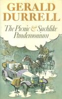 Durrell, Gerald : The Picnic and Suchlike Pandemonium 