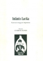 Infántis Lacika - Karcsai magyar népmese