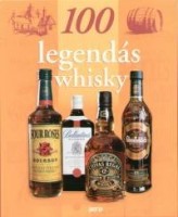 Wurst, Alain-Xavier : 100 legendás whisky