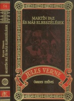 Verne, Jules : Martín Paz és más elbeszélések