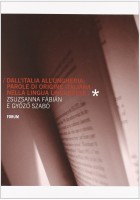 Fábián Zsuzsanna - E. Szabó Gyözö : Dall'Italia all'Ungheria : parole di origine italiana nella lingua ungherese