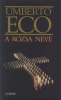 Eco, Umberto : A rózsa neve