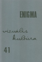 Enigma 41. (vizuális kultúra)