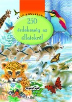250 érdekesség az állatokról