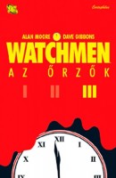 Moore, Alan - Gibbons, Dave : Watchmen - Az Őrzők III.